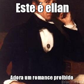 Este � elian Adora um romance proibido