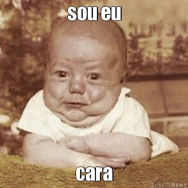 sou eu cara