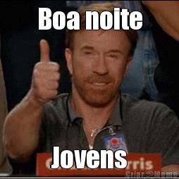 Boa noite Jovens