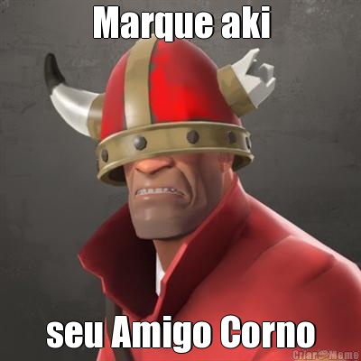 Marque aki seu Amigo Corno
