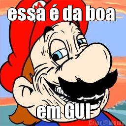 essa � da boa  em GUI