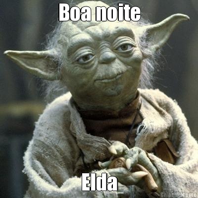 Boa noite Elda