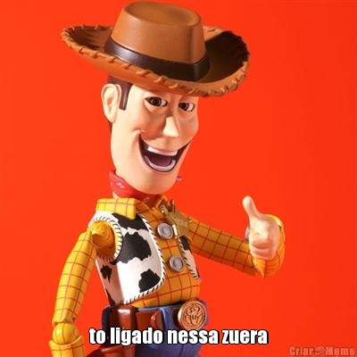  to ligado nessa zuera