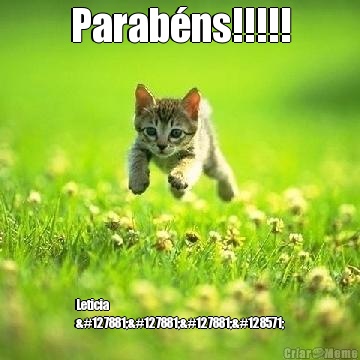 Parab�ns!!!!! Leticia
🎉🎉🎉😻