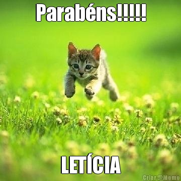 Parab�ns!!!!! LET�CIA