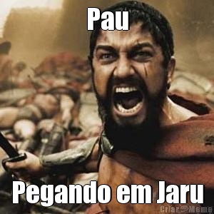 Pau Pegando em Jaru