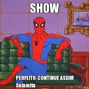 SHOW PERFEITO  CONTINUE ASSIM
Sulamita