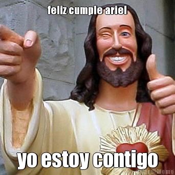 feliz cumple ariel yo estoy contigo