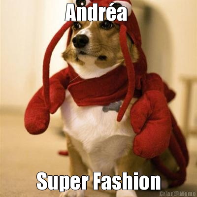 Andr�a  Super Fashion