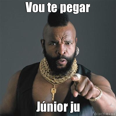 Vou te pegar J�nior ju