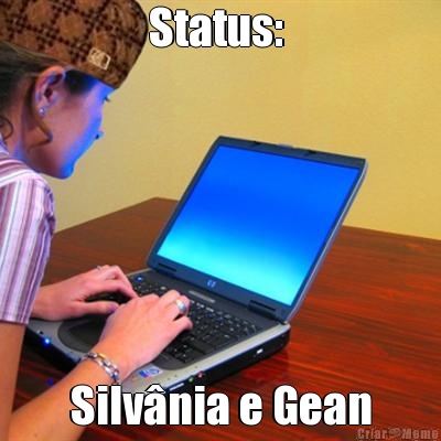 Status:  Silv�nia e Gean