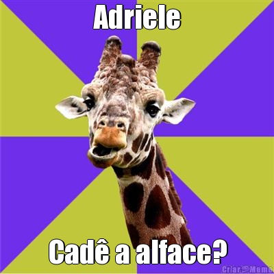 Adriele Cad� a alface?