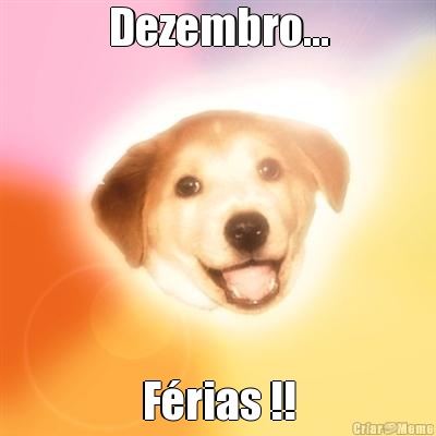 Dezembro... F�rias !!