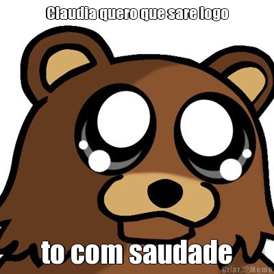 Claudia quero que sare logo to com saudade