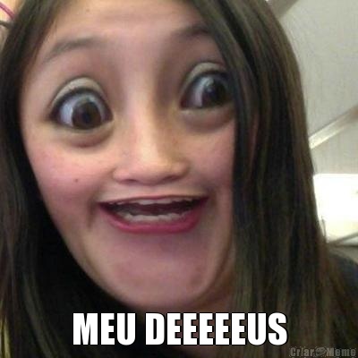  MEU DEEEEEUS