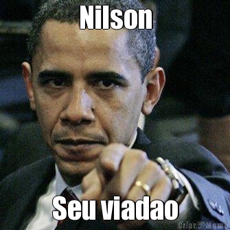 Nilson Seu viadao