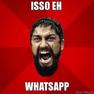 ISSO EH  WHATSAPP