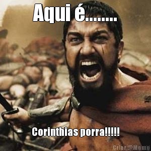 Aqui �........ Corinthias porra!!!!!
