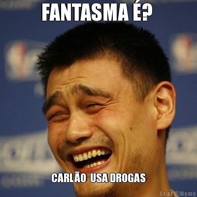 FANTASMA �?  CARL�O  USA DROGAS