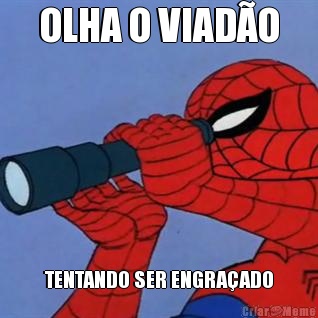 OLHA O VIAD�O TENTANDO SER ENGRA�ADO