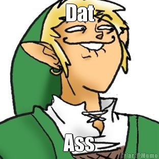 Dat Ass