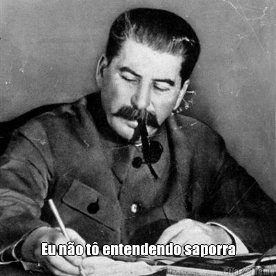  Eu n�o t� entendendo saporra