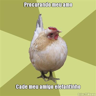 Procurando meu amo Cade meu amigo elefantinho