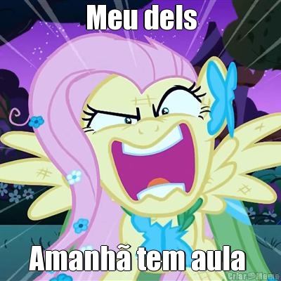 Meu dels Amanh� tem aula 