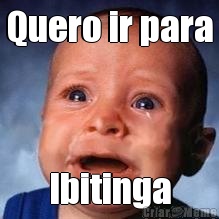 Quero ir para Ibitinga