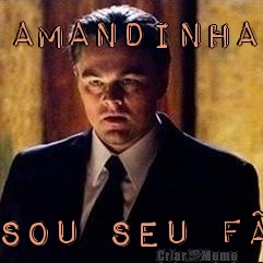 Amandinha Sou seu f�