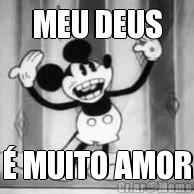 MEU DEUS � MUITO AMOR