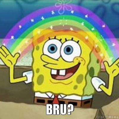  BRU?