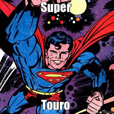 Super  Touro 