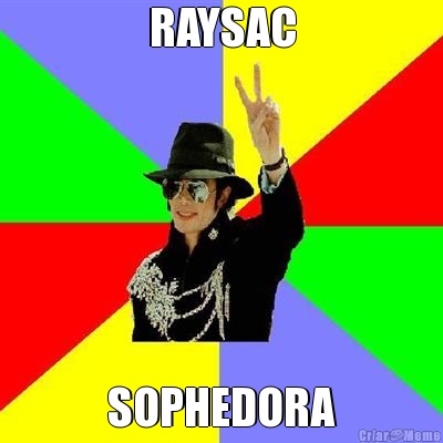 RAYSAC SOPHEDORA