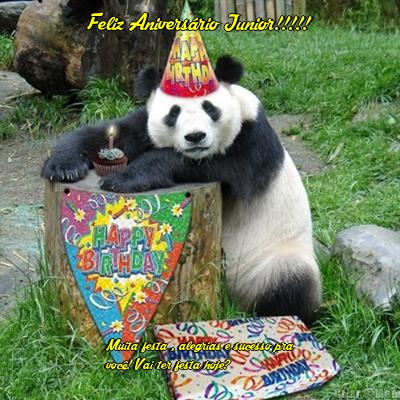 Feliz Anivers�rio Junior!!!!! Muita festa , alegrias e sucesso pra
voc�! Vai ter festa hoje?