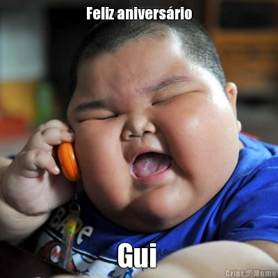 Feliz anivers�rio Gui 