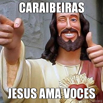 CARAIBEIRAS JESUS AMA VOCES