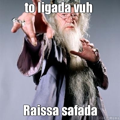 to ligada vuh  Raissa safada