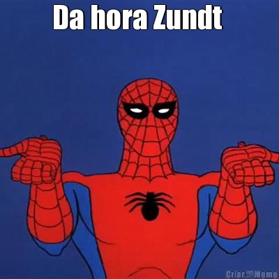 Da hora Zundt  