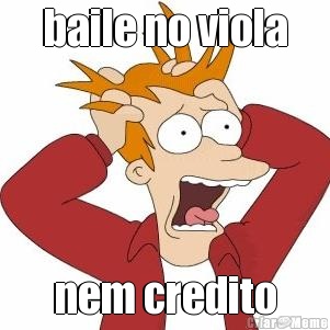 baile no viola nem credito