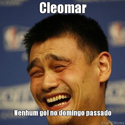 Cleomar Nenhum gol no domingo passado