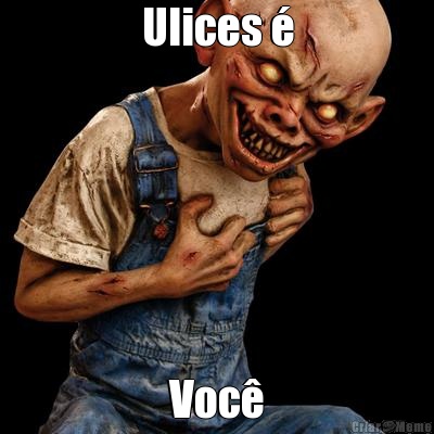 Ulices � Voc�