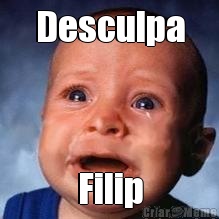 Desculpa Filip