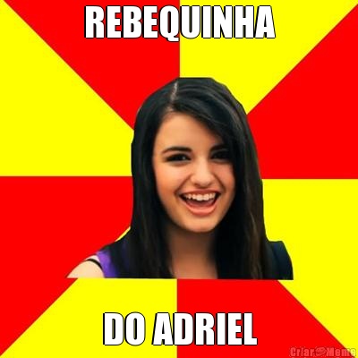 REBEQUINHA DO ADRIEL