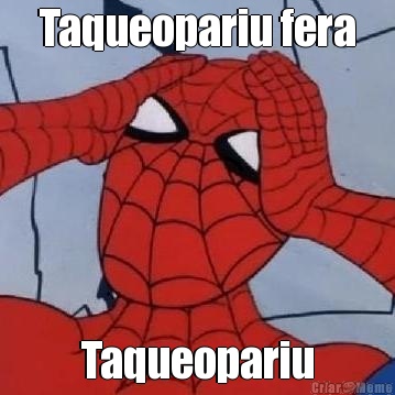 Taqueopariu fera Taqueopariu