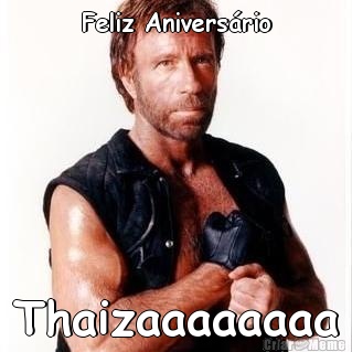 Feliz Anivers�rio Thaizaaaaaaaa