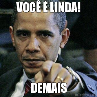 VOC� � LINDA! DEMAIS
