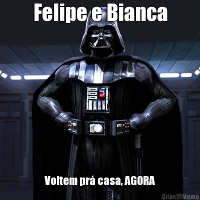 Felipe e Bianca Voltem pr� casa, AGORA