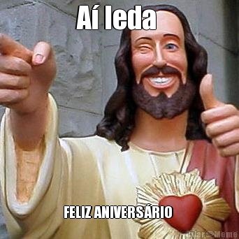 A� Ieda  FELIZ ANIVERS�RIO 