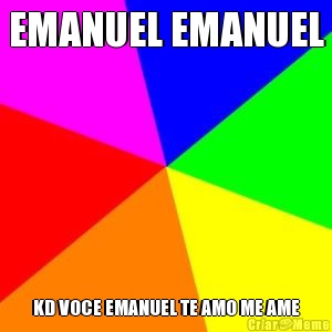 EMANUEL EMANUEL KD VOCE EMANUEL TE AMO ME AME